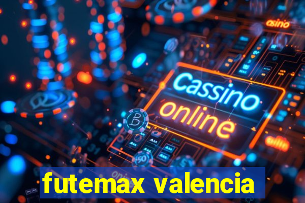 futemax valencia